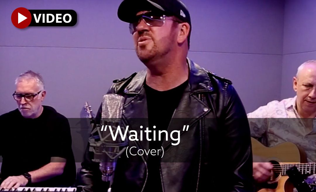 George Michael Cover “Waiting”